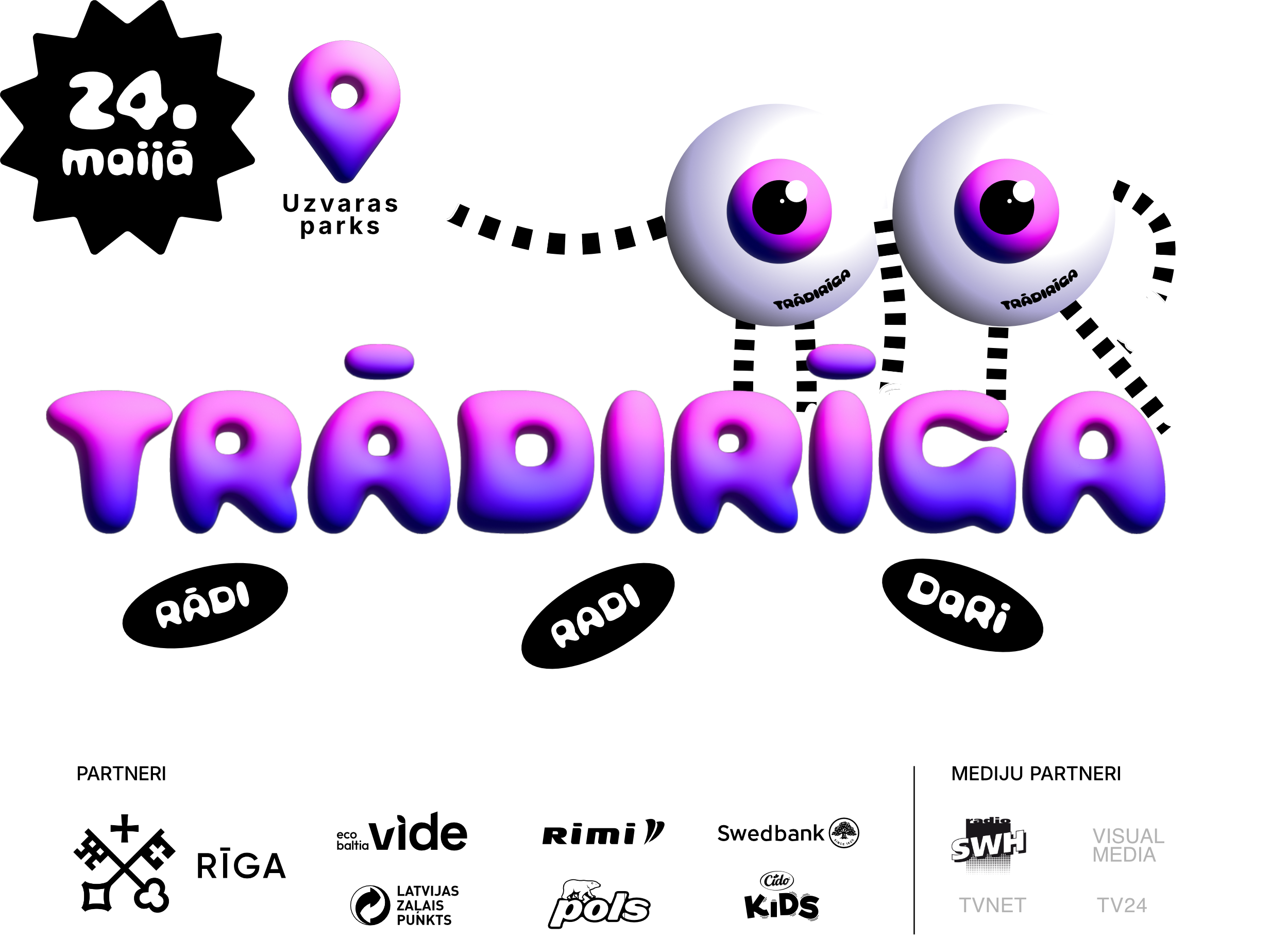 TrādiRīga — RadiRīga, DariRīga, RādiRīga